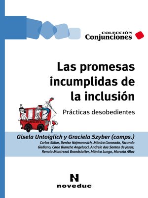 cover image of Las promesas incumplidas de la inclusión
